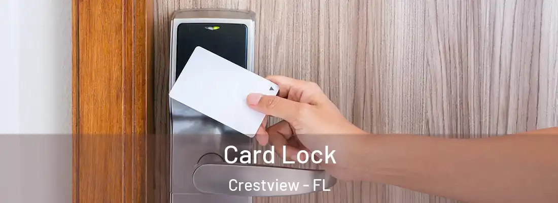 Card Lock Crestview - FL