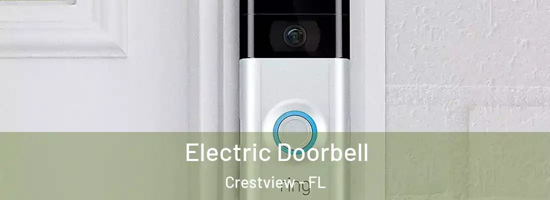 Electric Doorbell Crestview - FL
