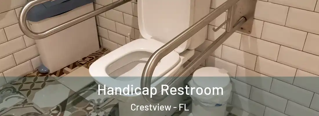 Handicap Restroom Crestview - FL
