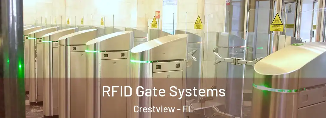 RFID Gate Systems Crestview - FL