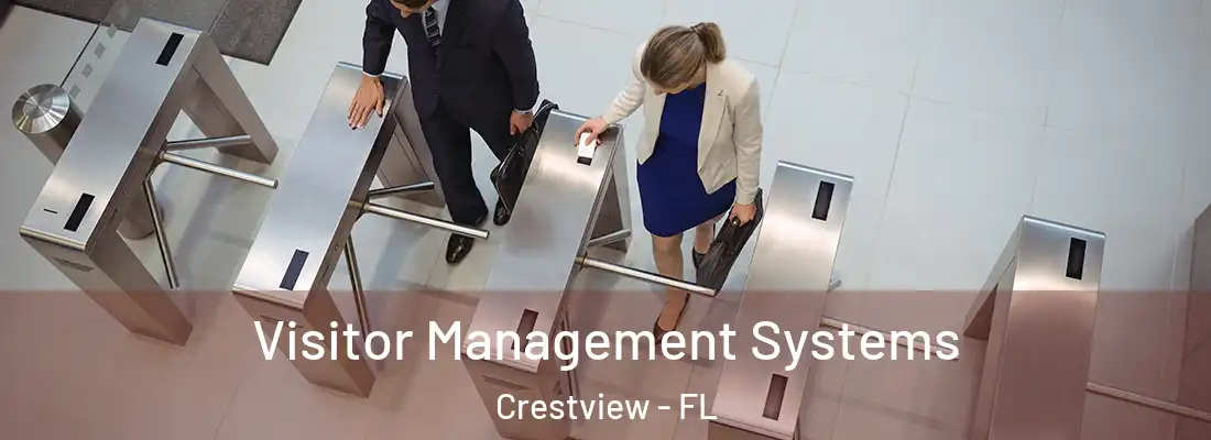 Visitor Management Systems Crestview - FL